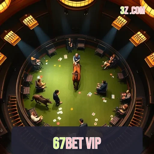 67bet vip: Aventura Inesquecível na Seção de Jogos Online